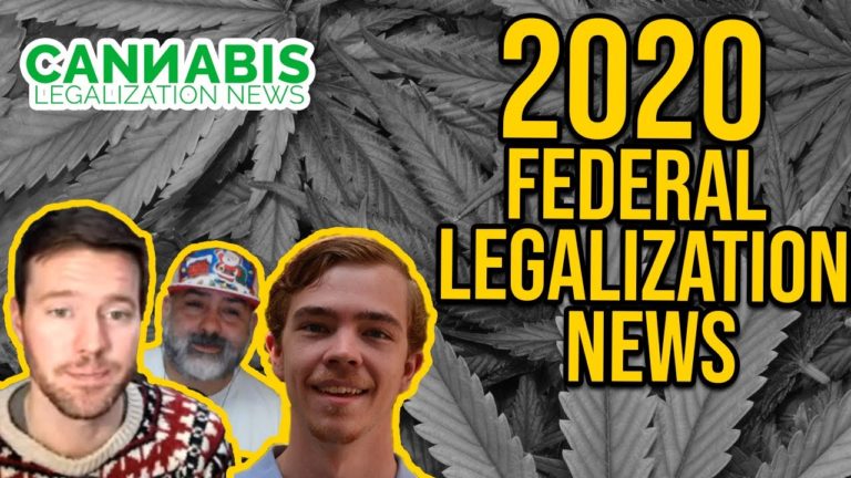 2020 Federal Legalization News