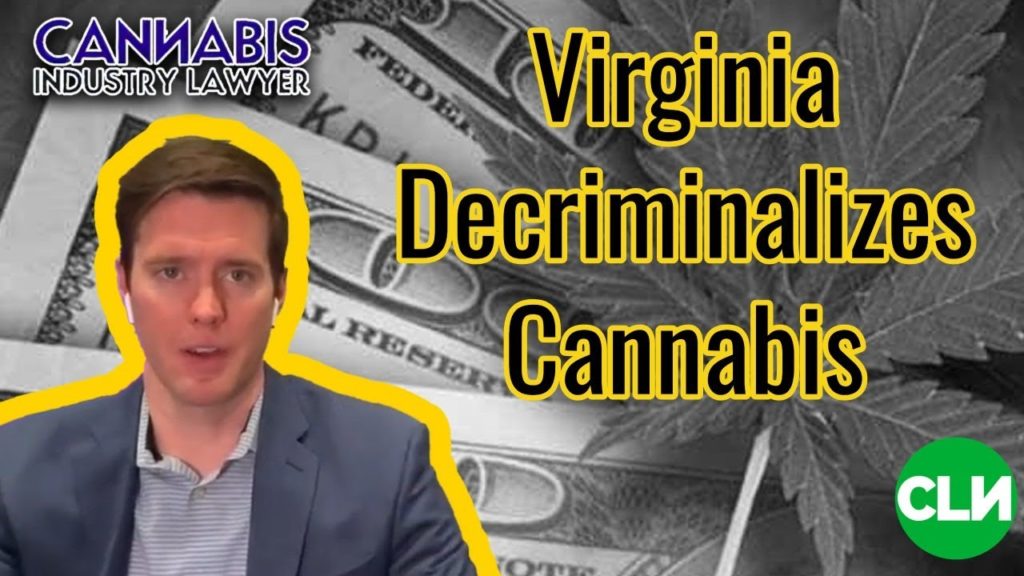 Virginia Decriminalizes Marijuana - Gov. Ralph Northam Signed Decriminalization bill into law